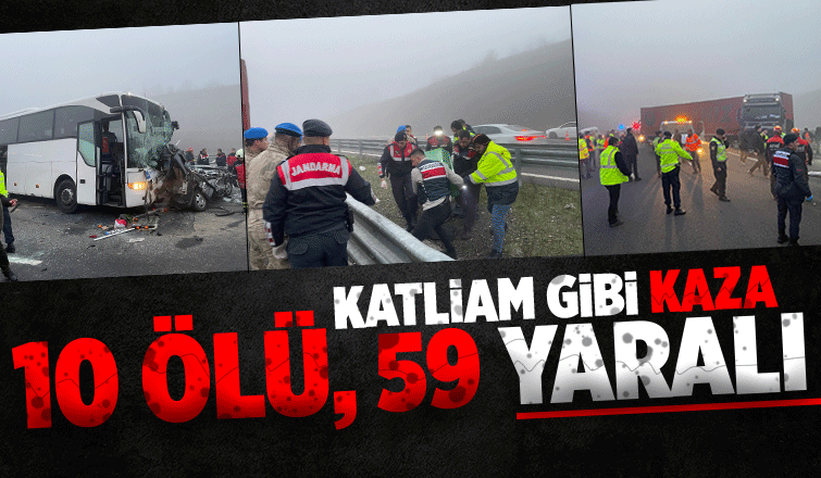 Sakarya'da katliam gibi kaza 11 ölü, 57 yaralı