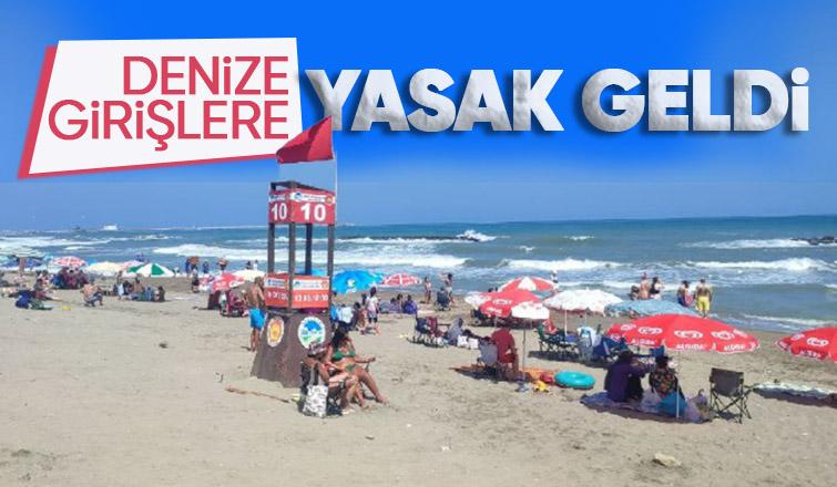 Sakarya'da denize girişler yasaklandı