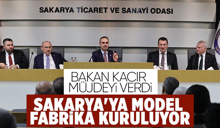 Bakan Kacır:15. Model Fabrika Sakarya’ya hayırlı olsun