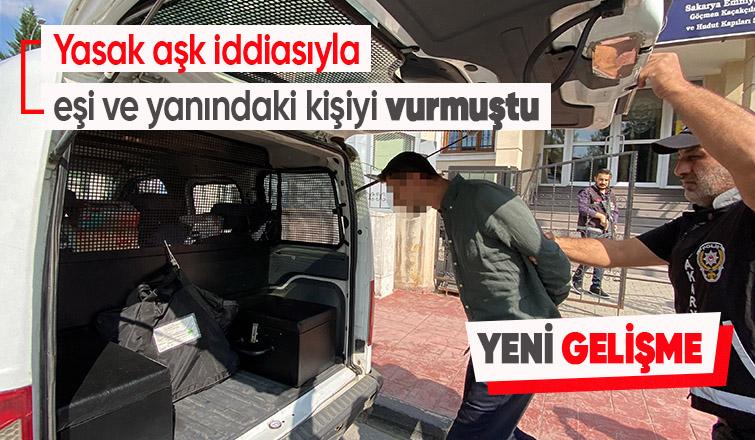 Eşi ile yanındaki kişi vuran koca tutuklandı