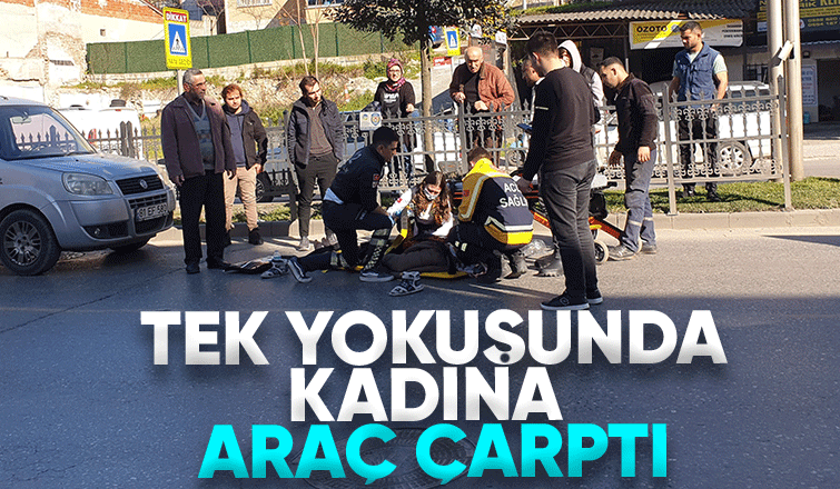 Adapazarı'nda hafif ticari aracın çarptığı kadın yaralandı.