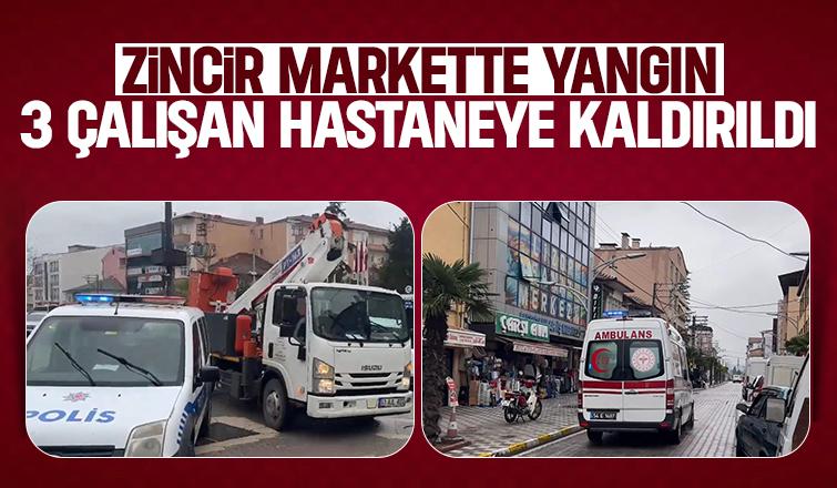 Zincir markette yangın 3 yaralı