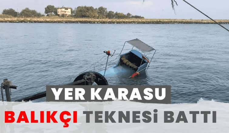 Karasu'da Balıkçı Teknesi Battı