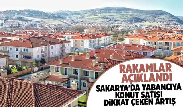 Sakarya'da konut satış rakamları açıklandı