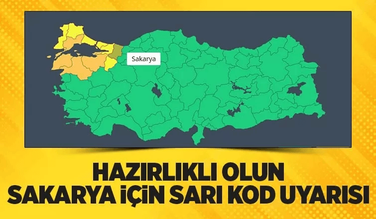 Sakarya İçin Sarı Kodlu Uyarı  