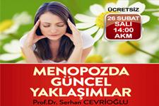 &#8220;Menopozda Güncel Yaklaşımlar&#8221;