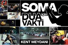 Soma için Kent Meydanı'nda dua edilecek