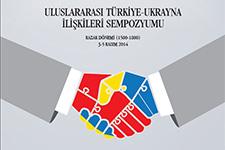 Türkiye-Ukrayna ilişkileri SAÜde tartışılacak 