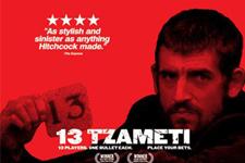 "13 Tzameti" filminin özel gösterimi yapılacak