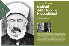 İskipli Atıf Hoca konuşulacak