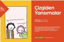 Ofis Sanat Merkezi'nde 'Çizgiden Yansıyanlar' konuşulacak