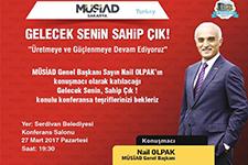 MÜSİAD Genel Başkanı Nail Olpak Sakarya'ya geliyor