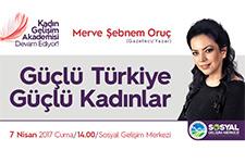 SGMde Güçlü Türkiye Güçlü Kadınlar konferasnı