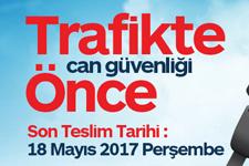 Trafik yarışmasında başvuru süresi uzatıldı