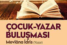  Gazeteci-Yazar Mevlana İdris, küçük hayranlarıyla buluşacak