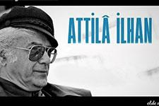 Attila İlhan Sapanca'da anılacak