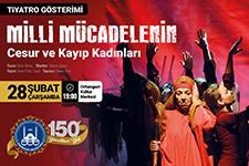 Milli Mücadelenin ismi bilinmeyen kadınları anlatılacak