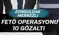 Zonguldak merkezli FETÖ operasyonu