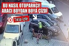 Aracı boydan boya çizdi