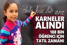 188 bin öğrenci karne aldı