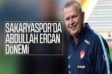 Sakaryaspor'da Abdullah Ercan dönemi