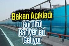 Sapanca'ya gürültü bariyeri geliyor