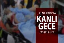 Kent Park'ta bir kişi bıçaklandı