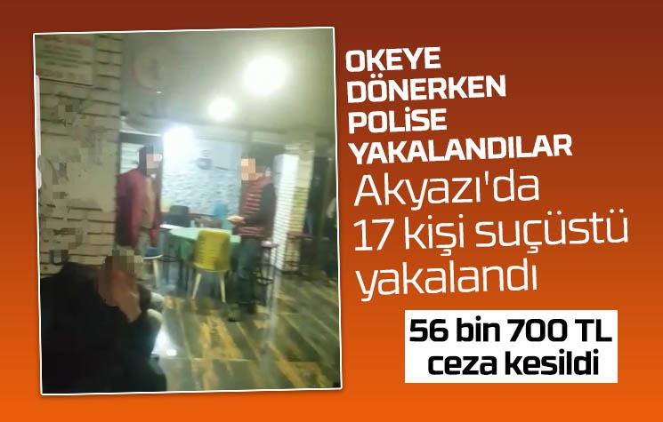 Akyazı'da 17 kişi okey oynarken basıldı