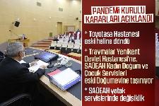 Şehirdeki hastaneler için önemli değişiklikler yapıldı