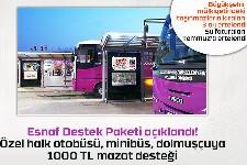 Dolmuş,minibüs, halk otobüsüne 1000 TL mazot desteği