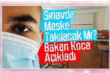 Sınavda maske kullanımı açıklaması