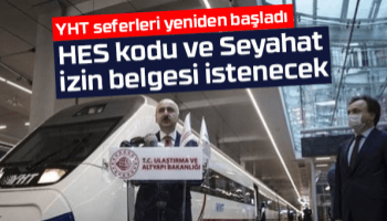 YHT seferleri yeniden başladı