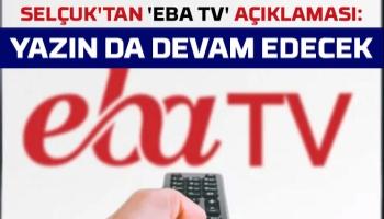 EBA tv yazın da devam edecek