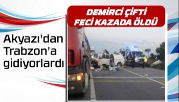 Akyazılı çift feci kazada öldü