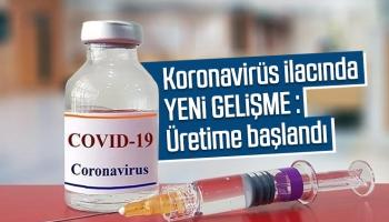 Korona aşısı için üretime başladılar