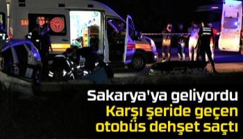 Otobüs karşı yöne geçti: 2 ölü