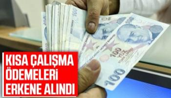 Kısa çalışma ödemeleri ile ilgili önemli gelişme