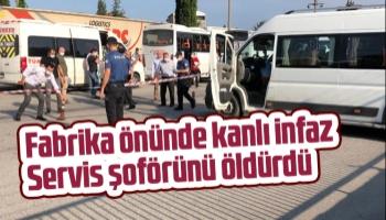 Fabrika önünde kanlı infaz