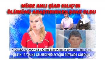 Müge Anlı Şiar Kılıç'ın ölümünü araştırırken şoke oldu!