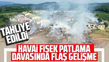 Havai fişek patlama davasında tahliye çıktı