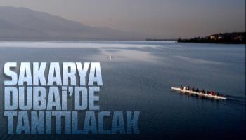 Sakarya, Dubai'de tanıtılacak