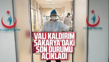 Vali Kaldırım, Sakarya'daki son durumu açıkladı