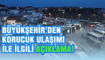 Büyükşehir’den Korucuk ulaşımı ile ilgili açıklama!