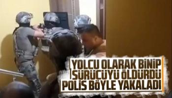 Yolcu olarak binip sürücüyü öldürdü, Sakarya'da yakalandı