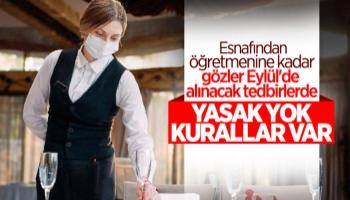 Eylül'de hayata geçmesi planlanan koronavirüs tedbirleri