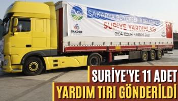 Sakarya'dan Suriye'ye 11 Adet Yardım Tırı Gönderildi