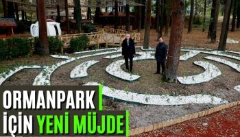 Başkan Yüce, Ormanpark için Yeni Bir Müjde Verdi