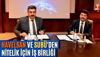 HAVELSAN ve SUBÜ'den Nitelik İçin İş Birliği