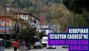 Kırkpınar İstasyon Caddesi’ne Modern Aydınlatma Direkleri