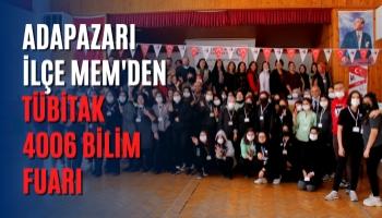 Adapazarı İlçe MEM'den "Tübitak 4006 Bilim Fuarı"